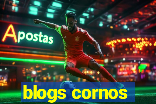 blogs cornos